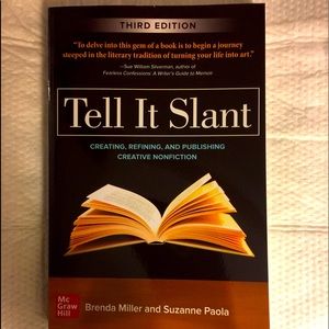 Tell It Slant By Brenda Miller And Suzanne Paola